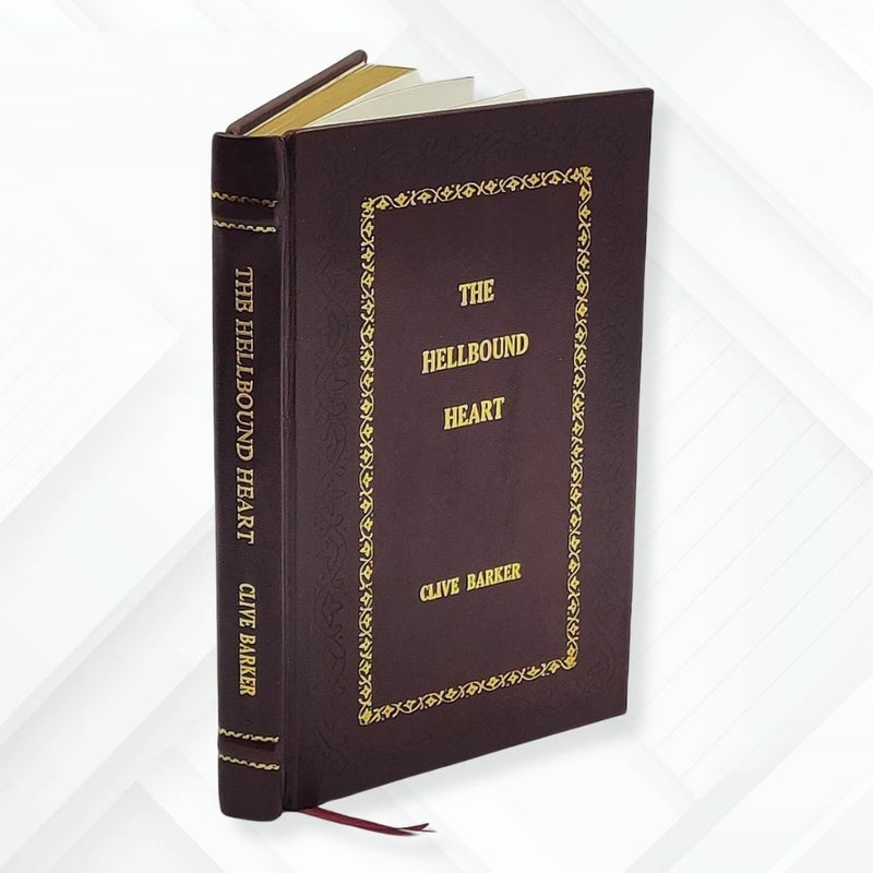 Hellbound heart by Clive Barker Leather-Bound Edition