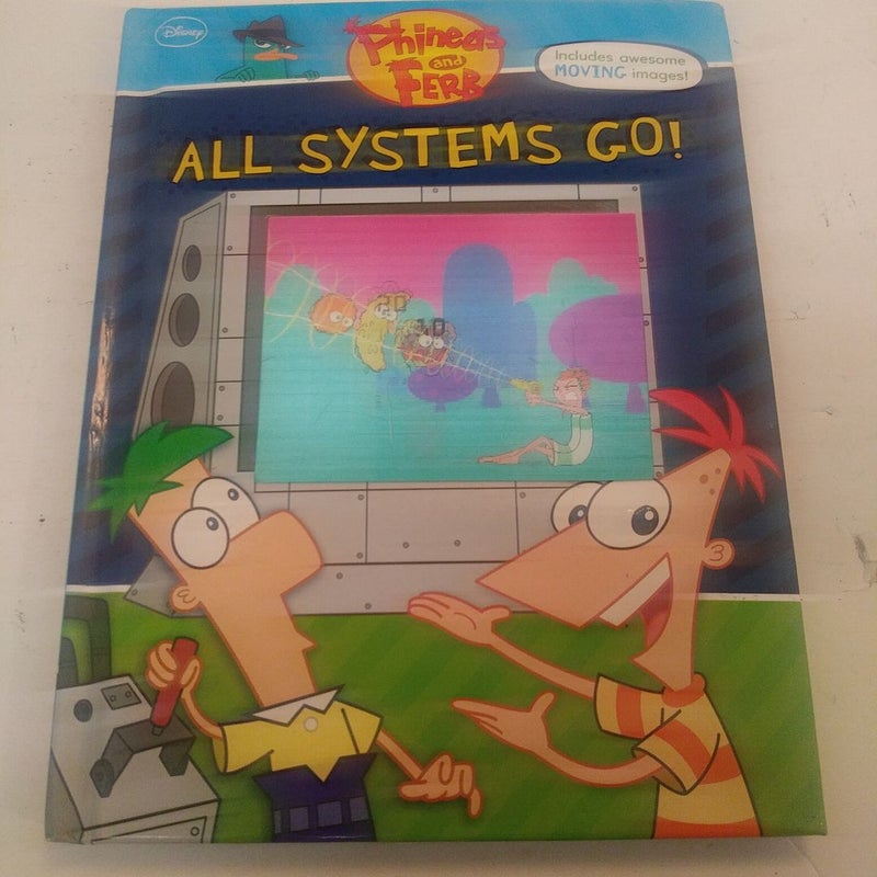 Phineas and Ferb All Systems Go!