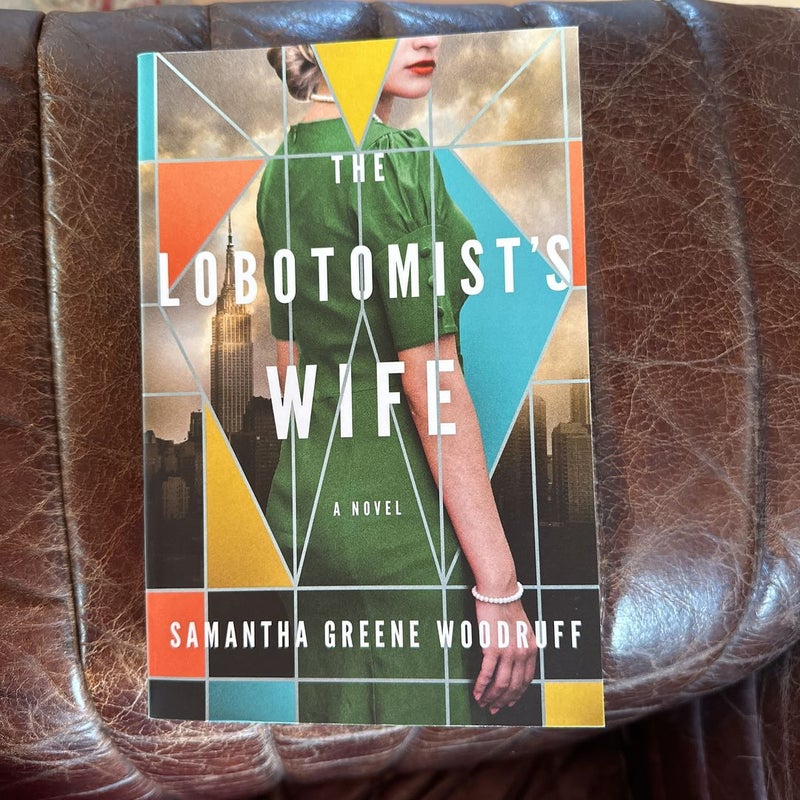 The Lobotomist's Wife