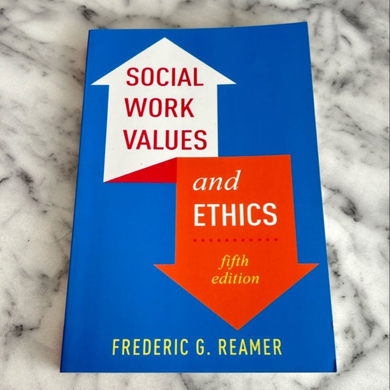 Social Work Values and Ethics