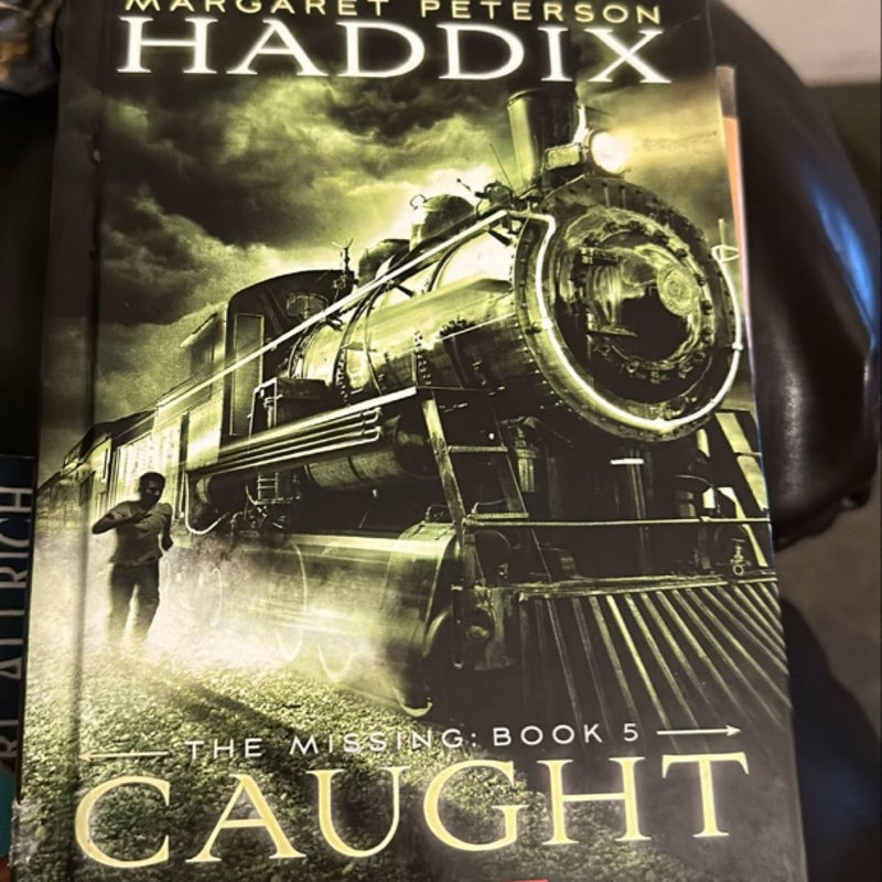 Haddix The missing: Caught Book 5