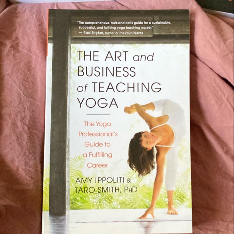 The Art and Business of Teaching Yoga