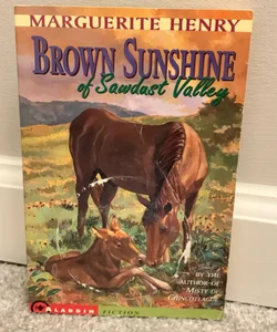 Brown Sunshine of Sawdust Valley