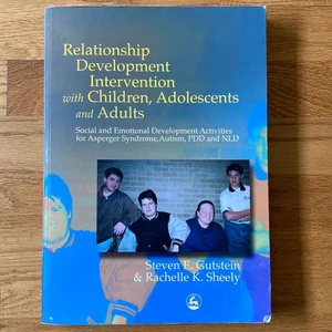 Relationship Development Intervention with Children, Adolescents and Adults