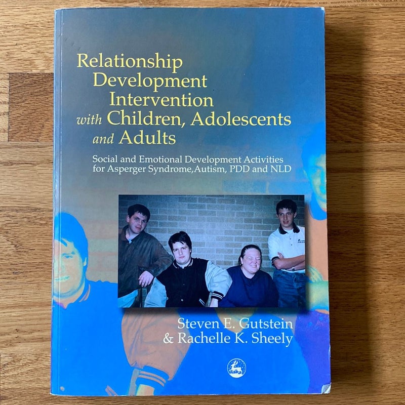 Relationship Development Intervention with Children, Adolescents and Adults