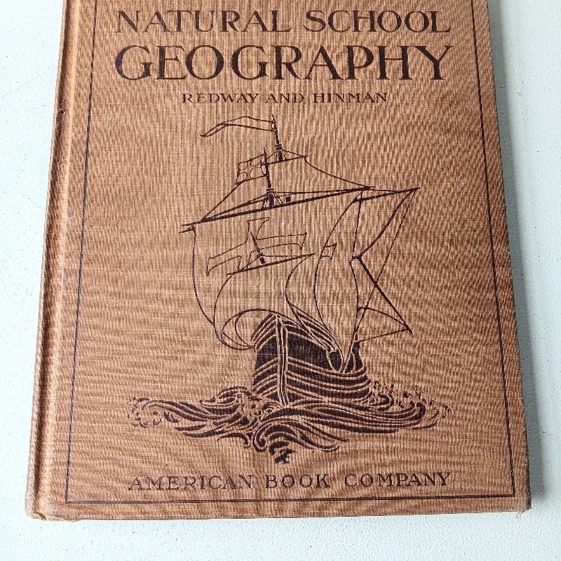Natural School Geography, Redway And Hinman, Edition For Missouri and Iowa, Printed 1907, Very Rare Book!!