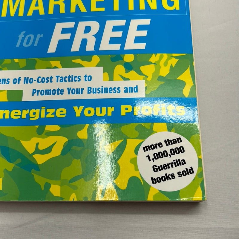 Guerrilla Marketing for Free