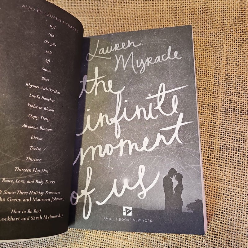 The Infinite Moment of Us