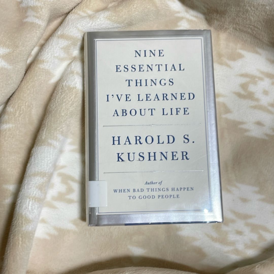 Nine Essential Things I've Learned about Life