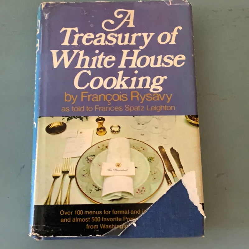 A Treasury of White House Cooking
