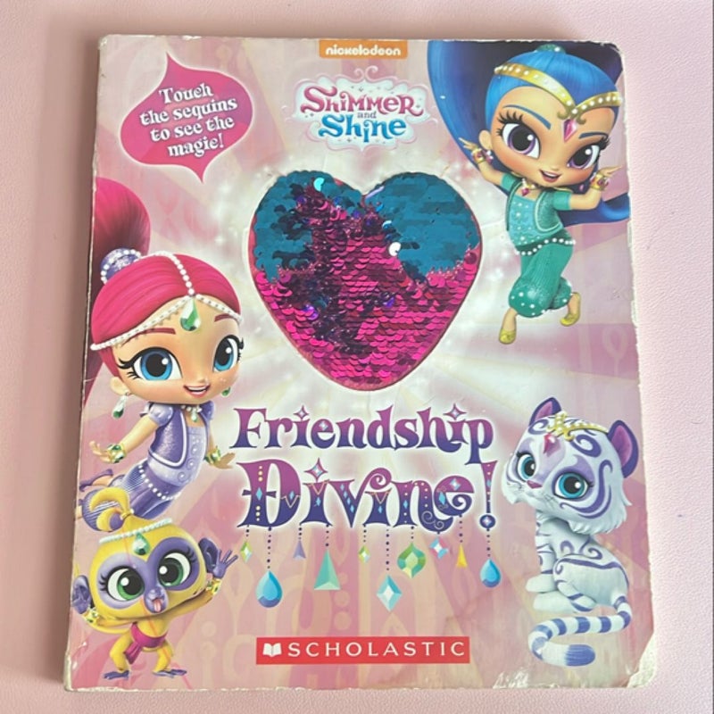 Friendship Divine!