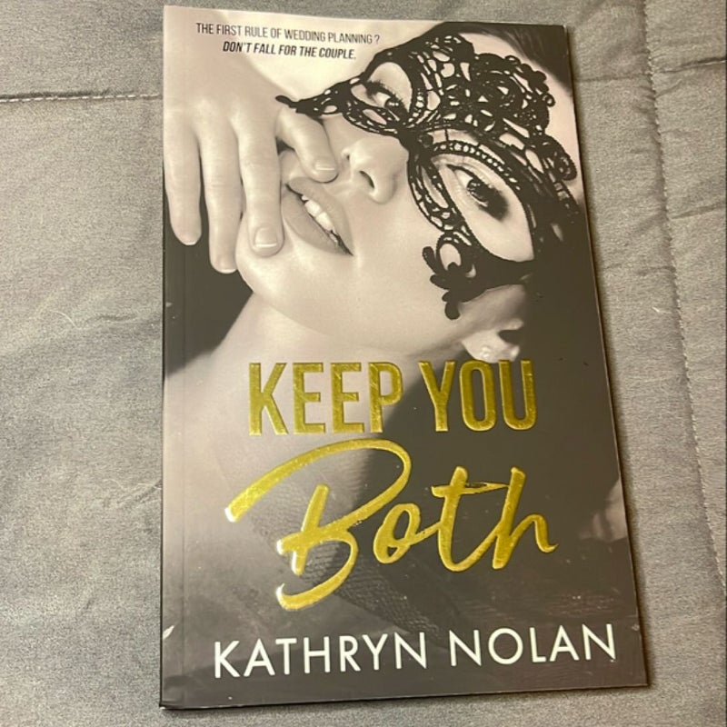 Keep You Both