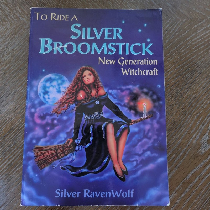 To Ride a Silver Broomstick