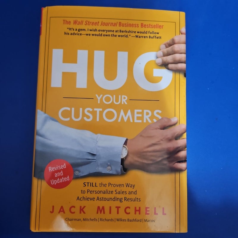 Hug Your Customers