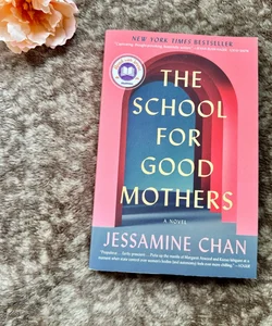 The School for Good Mothers