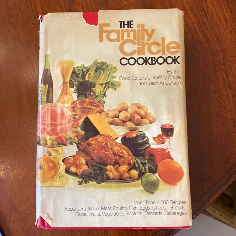 The Family Circle Cookbook