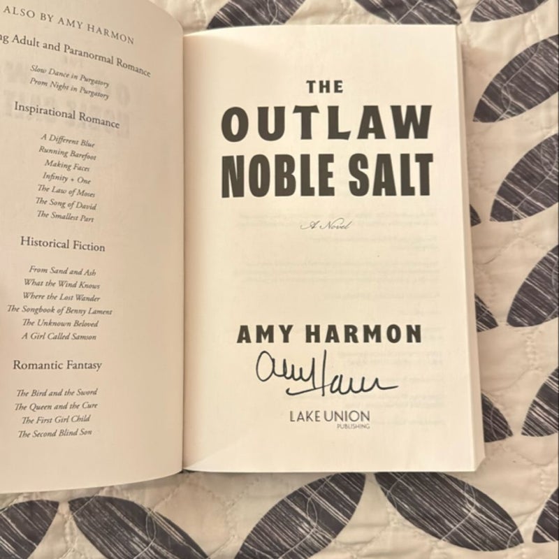 The Outlaw Noble Salt SIGNED