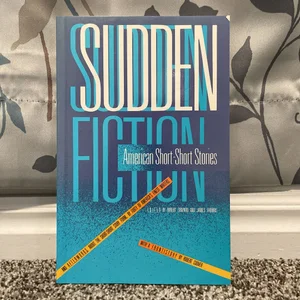 Sudden Fiction