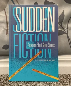 Sudden Fiction