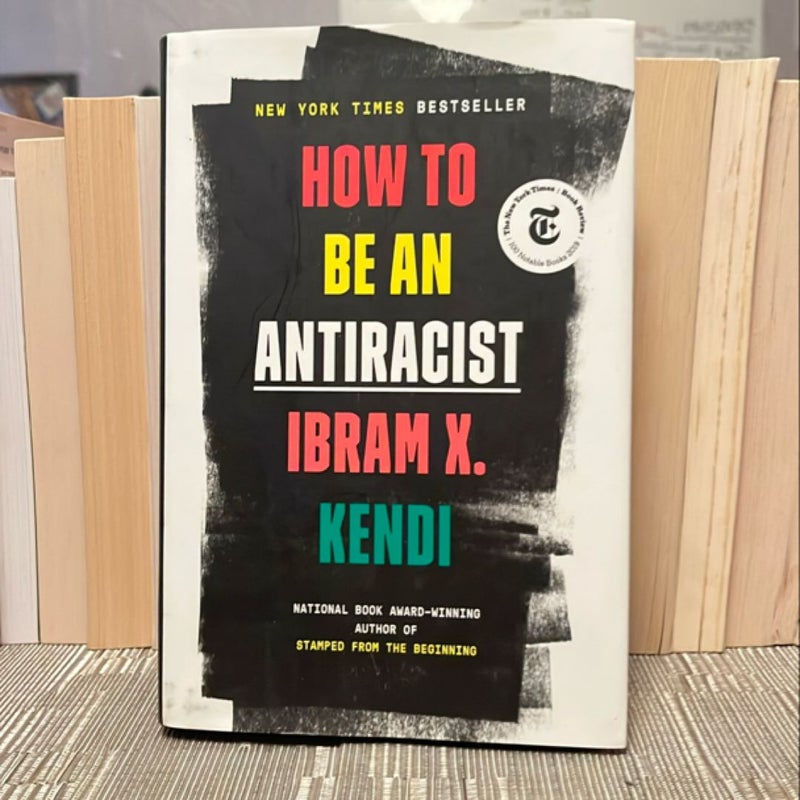 How to Be an Antiracist