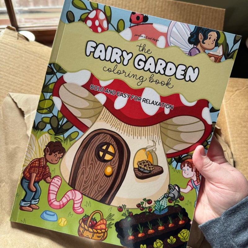 The Fairy Garden Coloring Book