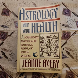 Astrology and Your Health