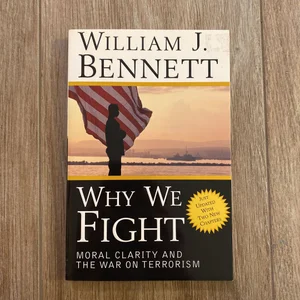 Why We Fight