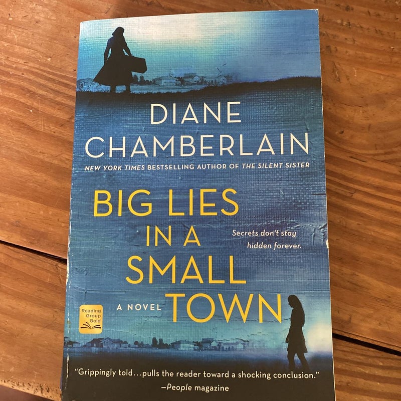 Big Lies in a Small Town