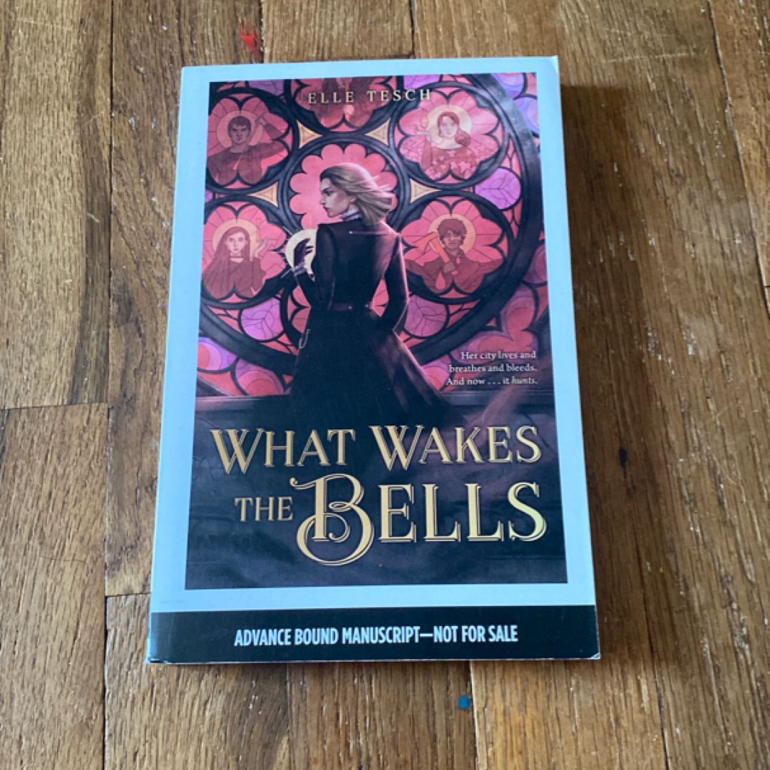 What Wakes the Bells