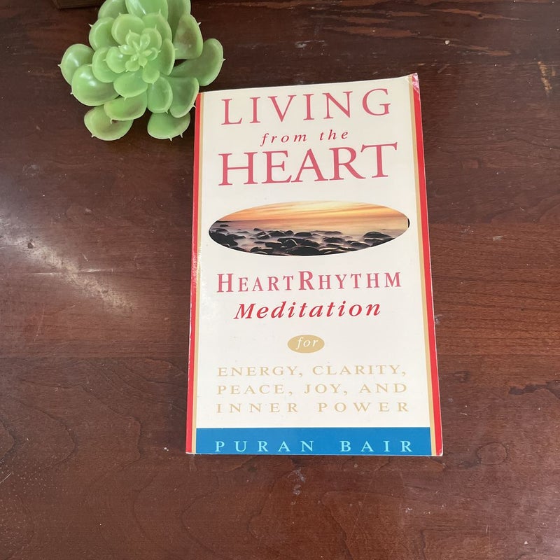 Living from the Heart