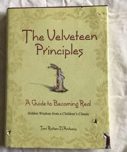 The Velveteen Principles