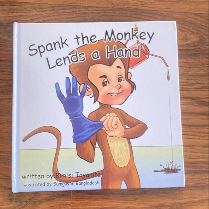 Spank the Monkey Lends a Hand