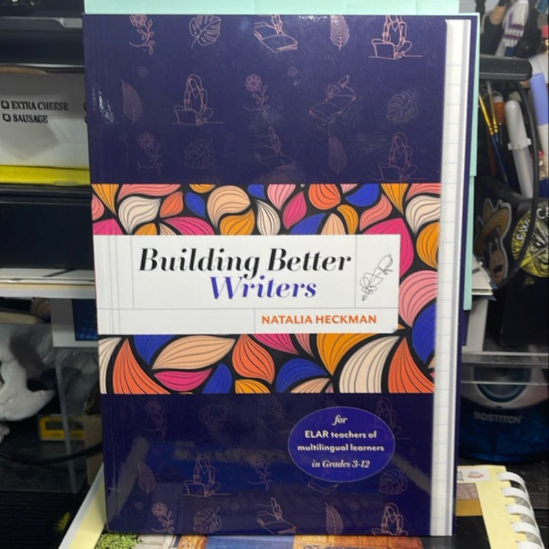 Building Better Writers