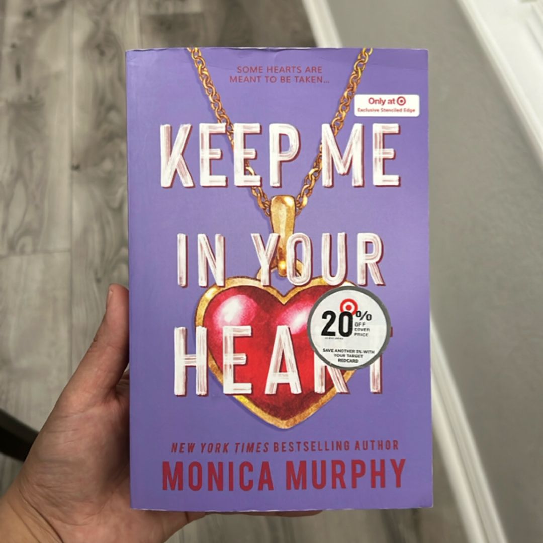 Keep Me In Your Heart