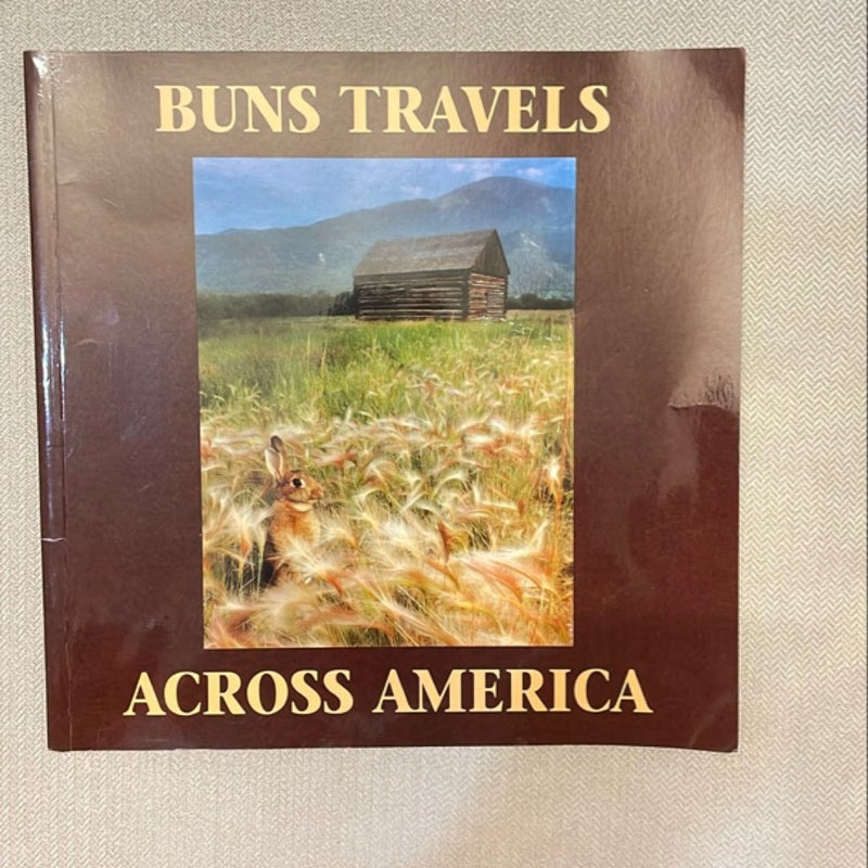 Buns Travels Across America