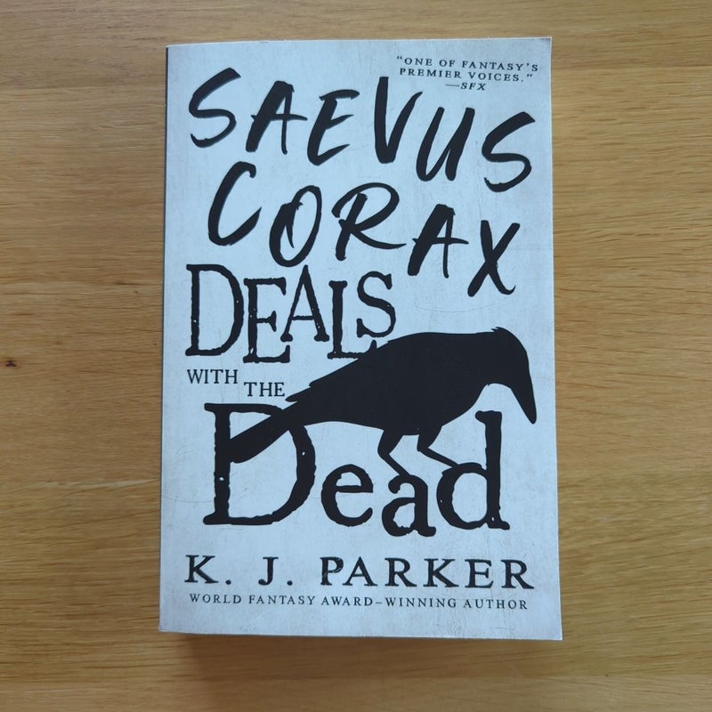 Saevus Corax Deals with the Dead