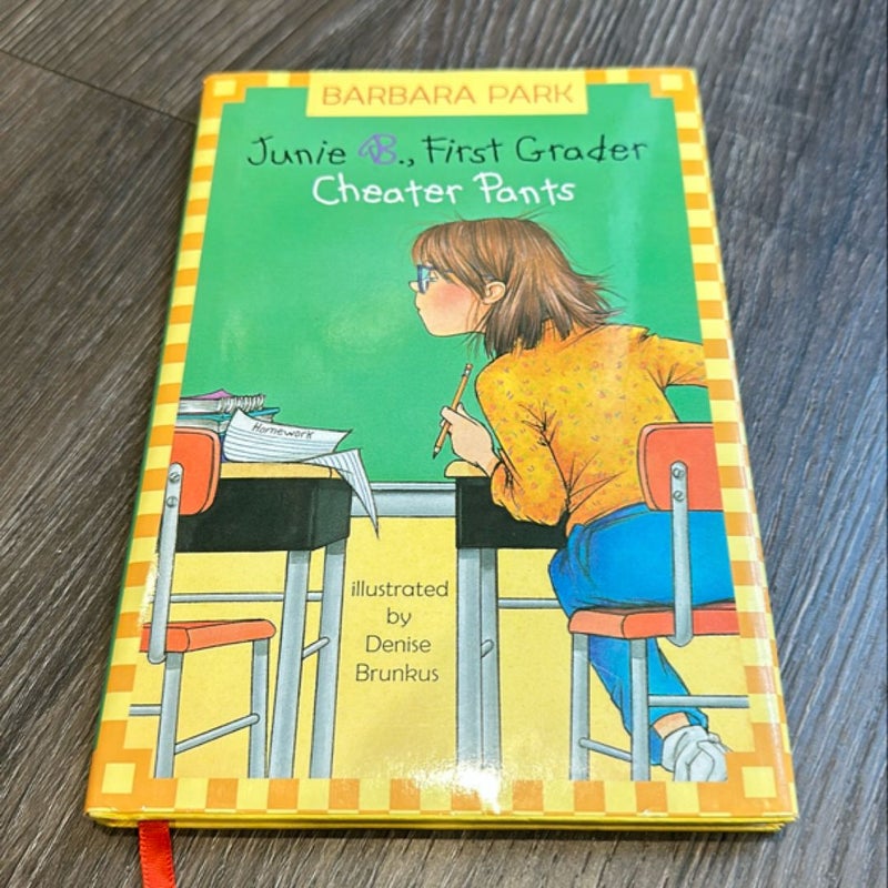 Junie B. Jones #21: Cheater Pants