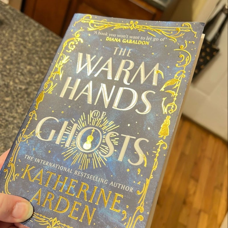 The Warm Hands of Ghosts