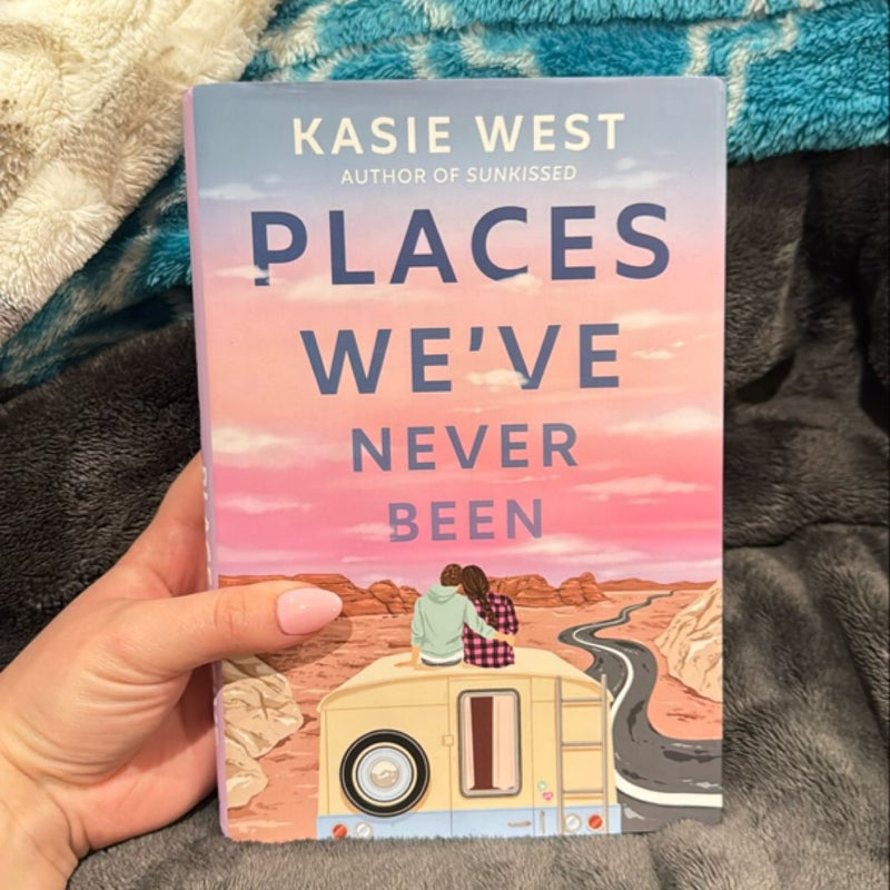 Places We've Never Been