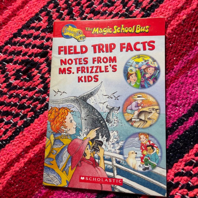 Field Trip Facts