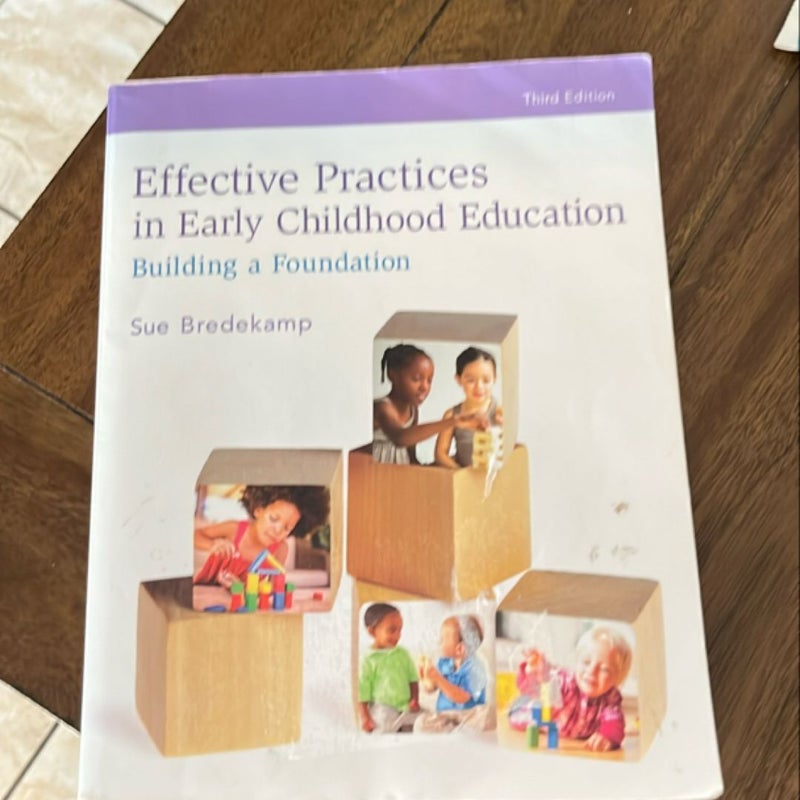 Effective Practices in Early Childhood Education