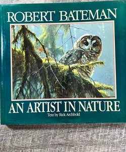 Robert Bateman -An Artist in Nature