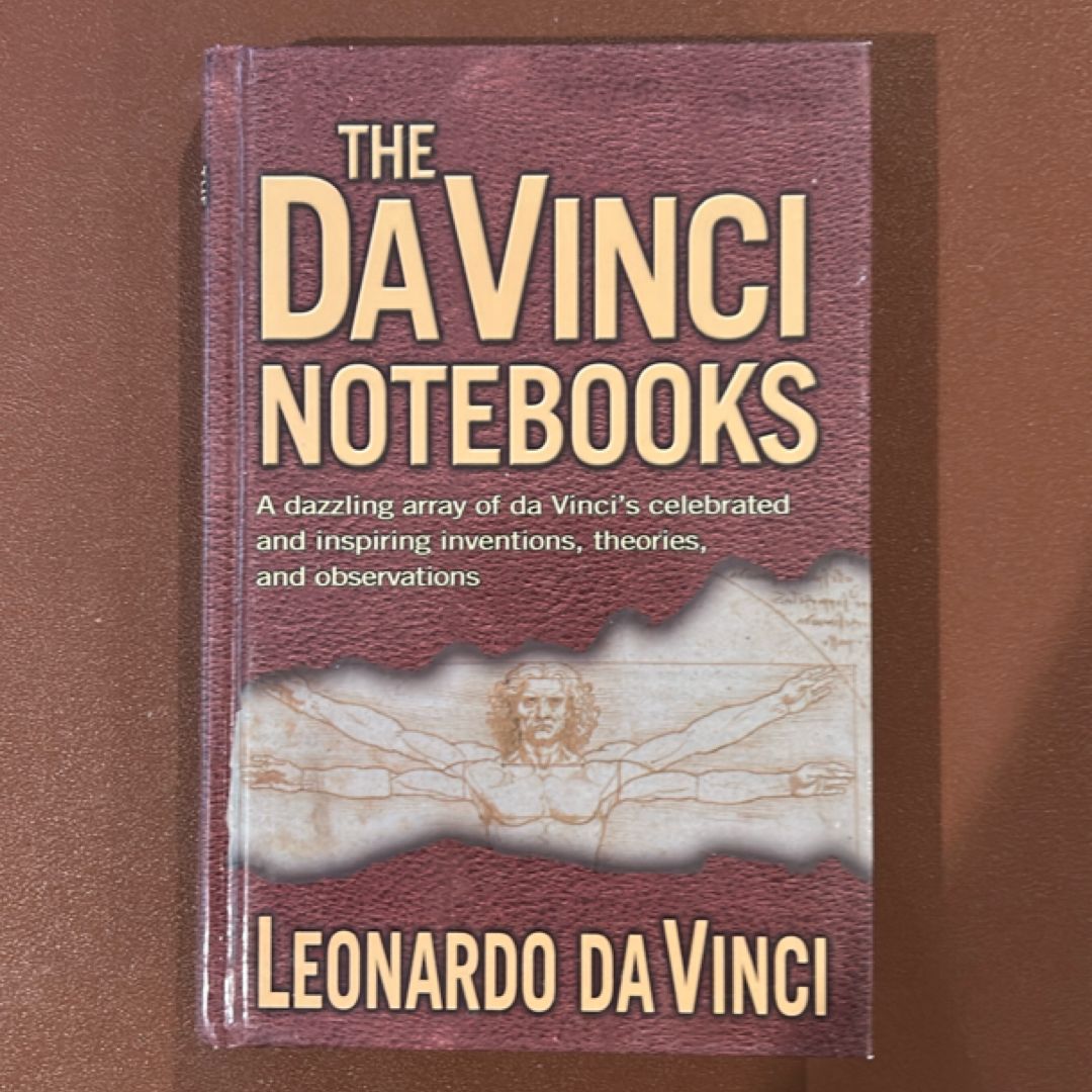 The Notebooks of Leonardo da Vinci