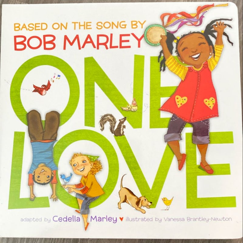 One Love (Music Books for Children, African American Baby Books, Bob Marley Book for Kids)