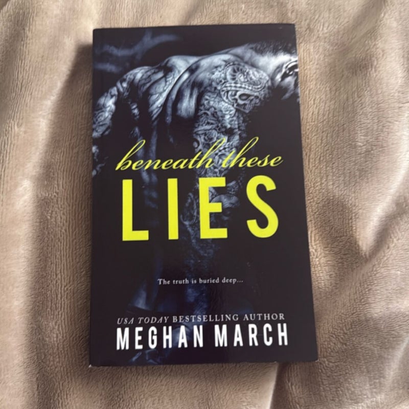 Beneath These Lies