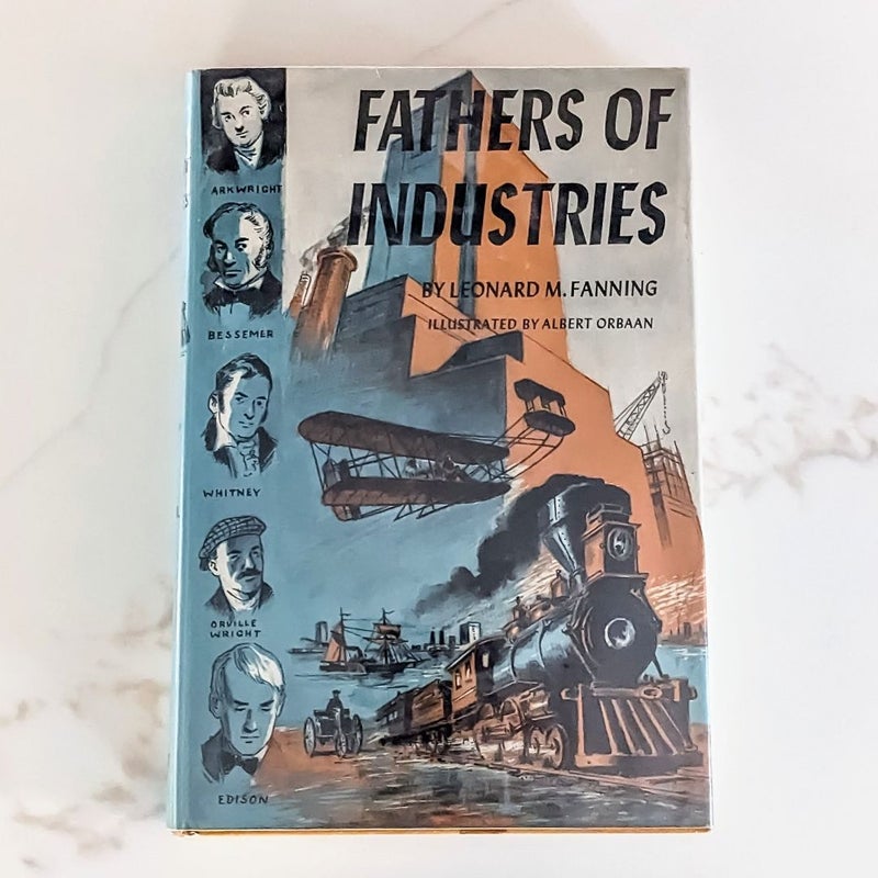 Fathers of Industries (Third Printing, 1962)