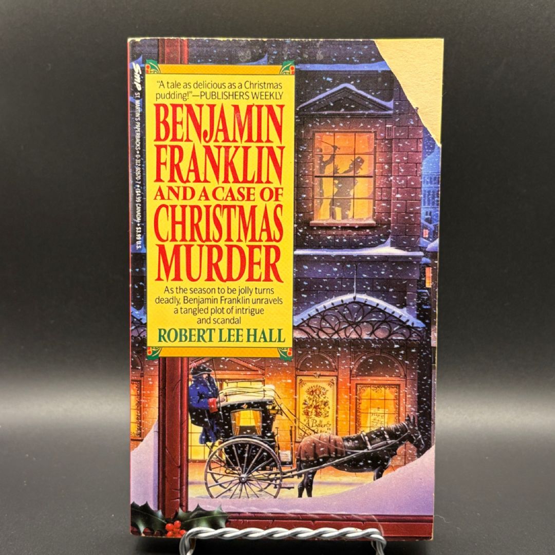 Benjamin Franklin and a Case of Christmas Murder