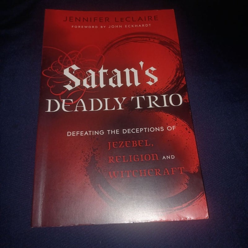 Satan's Deadly Trio