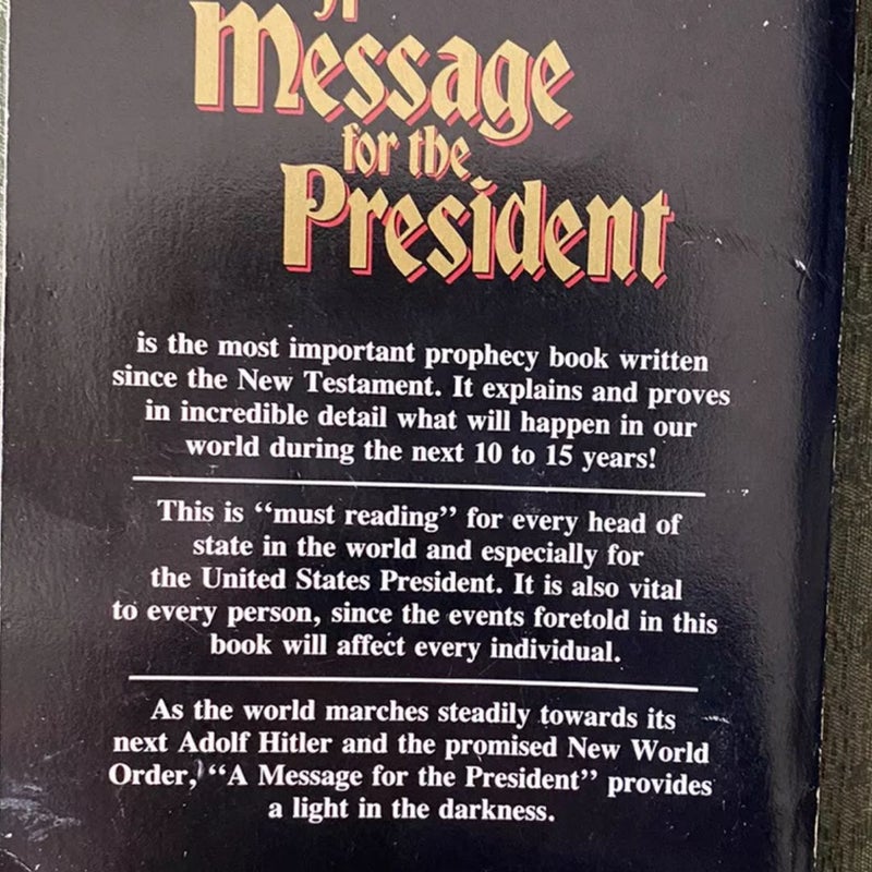 A Message for the President
