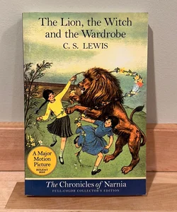 The Lion, the Witch and the Wardrobe: Full Color Edition